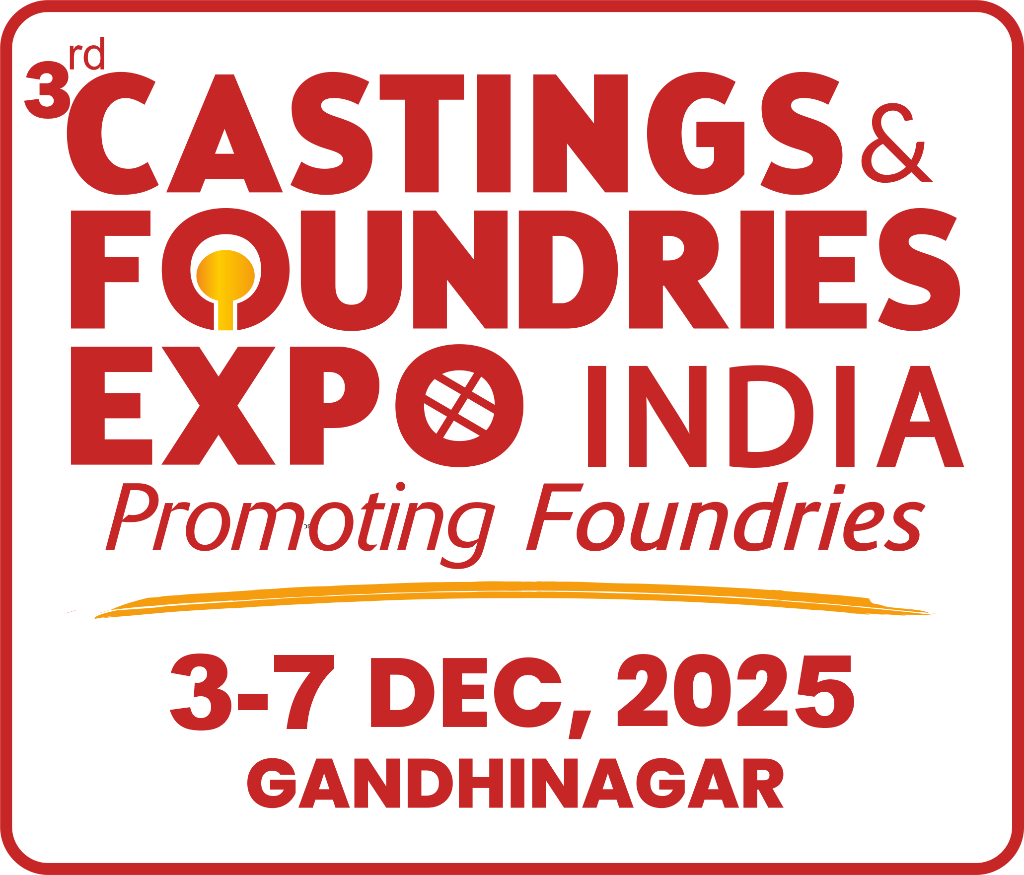 3rd Castings & Foundries Expo 2025